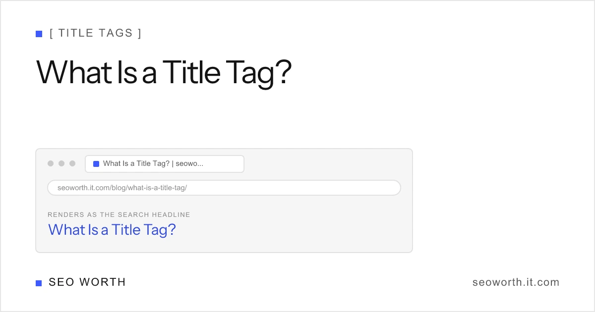 What Is a Title Tag?